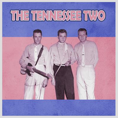 I Walk the Line By The Tennessee Two, Johnny Cash's cover