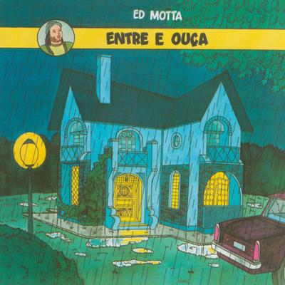 Se até ás 11 By Ed Motta's cover