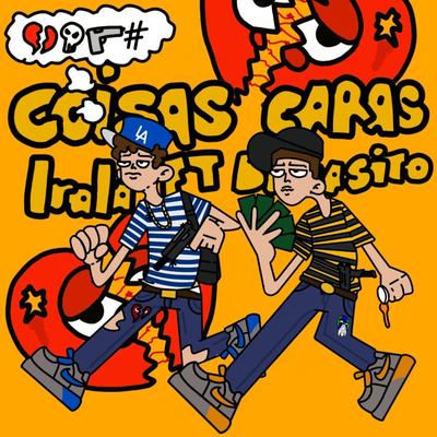 Coisas Caras By Irala, Brocasito's cover