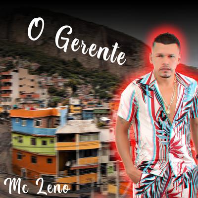 O Gerente By Mc Leno's cover