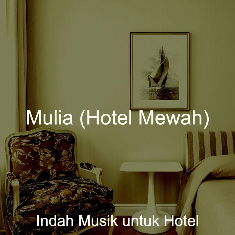 Indah Musik untuk Hotel's avatar image