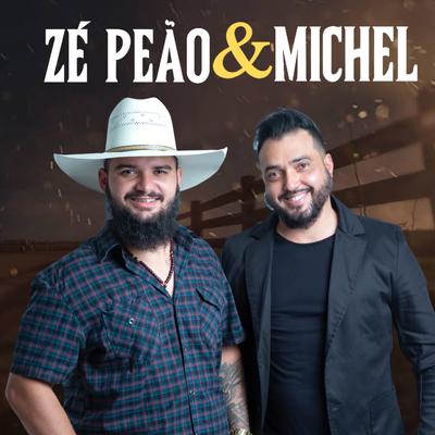 Zé Peão e Michel's cover