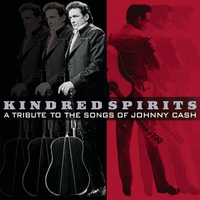 Kindred Spirits: A Tribute To The Songs Of Johnny Cash's cover