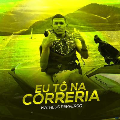 Eu Tô na Correria's cover