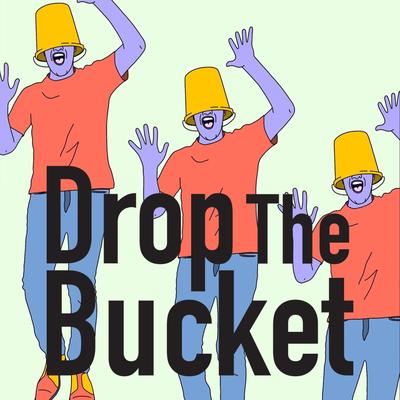 Fool Me By Drop the Bucket's cover