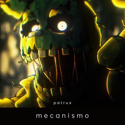 Mecanismo By Patrux's cover