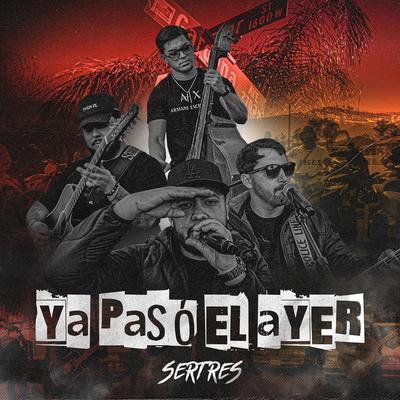 Ya Paso El Ayer's cover