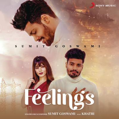 Feelings By Sumit Goswami's cover