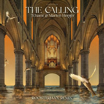 The Calling (Roosterjaxx Remix) By Tchami, Marten Hørger, Roosterjaxx's cover