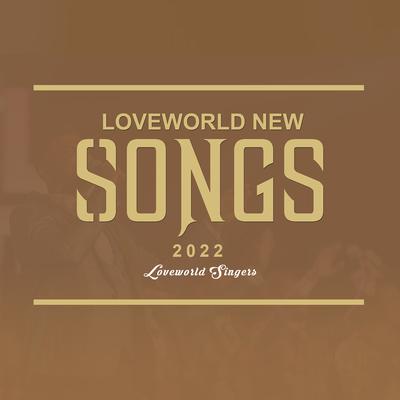 Loveworld New Songs 2022's cover