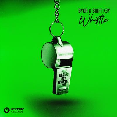 Whistle By BYOR, Shift K3Y's cover