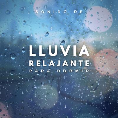 Sonido de Lluvia Relajante para Dormir, Pt. 03's cover