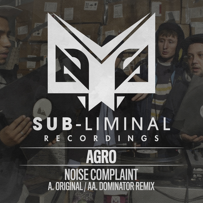 Noise Complaint By Agro's cover