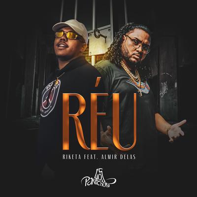 Réu By Riketa, Almir delas's cover