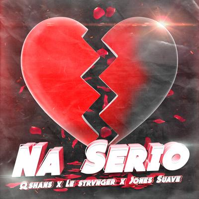 Na Serio's cover