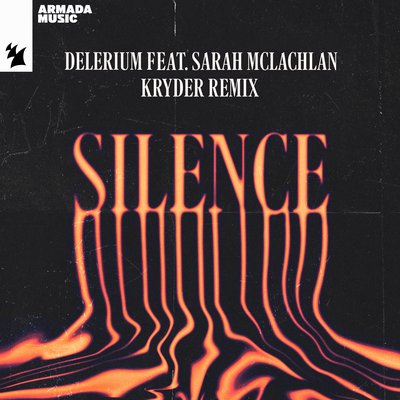 Silence (Kryder Remix) By Delerium, Sarah McLachlan, Kryder's cover
