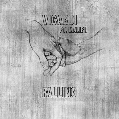 Falling By Vicardi, Malibu's cover