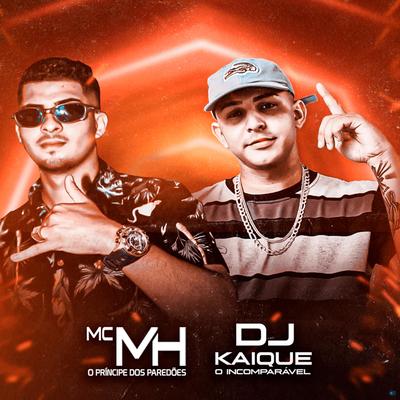 Médios Agressivos By Mc MH, DJ KAIQUE O INCOMPARÁVEL's cover