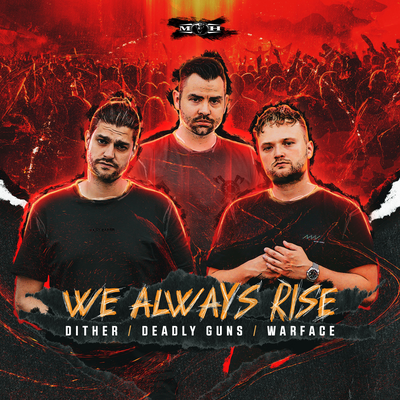 We Always Rise By Dither, Deadly Guns, Warface's cover