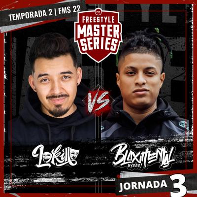 Blaximental Vs Lokillo - FMS PERU T2 2021-2022 Jornada 3 (Live)'s cover