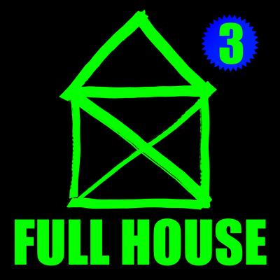 Full House 3's cover