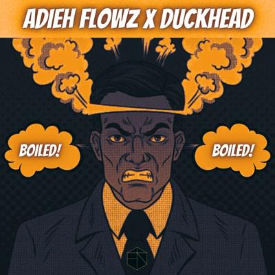 Boiled By Adieh Flowz, Duck Head's cover