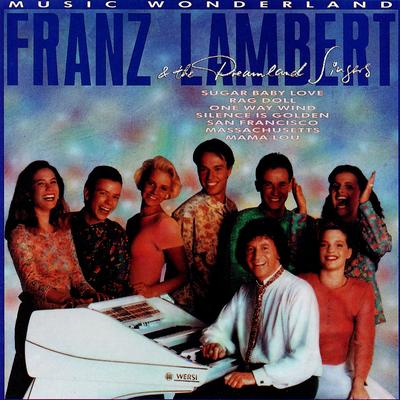 Franz Lambert & The Dreamland Singers's cover