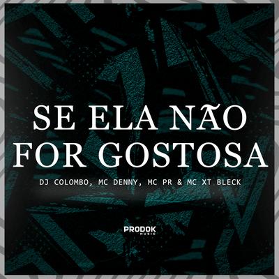 Se Ela Não For Gostosa's cover