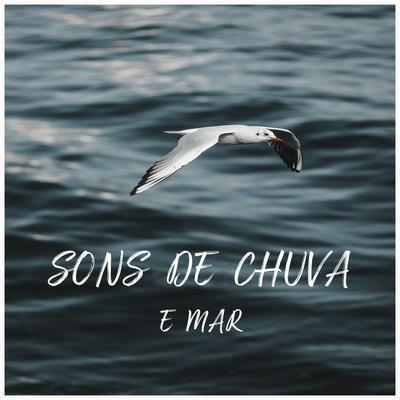 Dormir com Som de Chuva e Mar Super Relaxante, Pt. 42 By Sons De Chuva Para Dormir, Sonido Del Bosque y Naturaleza, Rain Sounds's cover