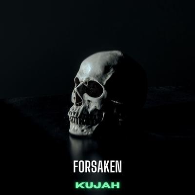 Forsaken By Kujah's cover