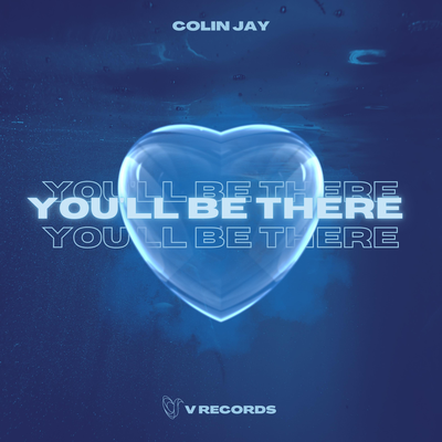 You'll Be There By Colin Jay's cover