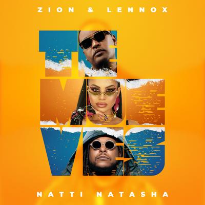 Te Mueves By Zion & Lennox, NATTI NATASHA's cover