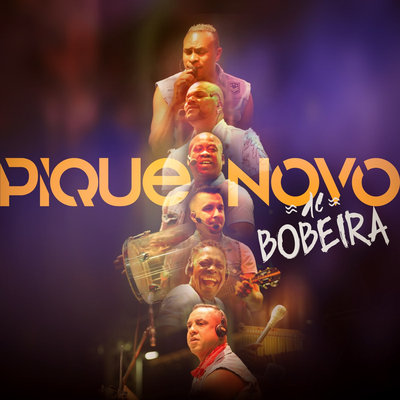 De Bobeira (Ao Vivo) By Pique Novo's cover