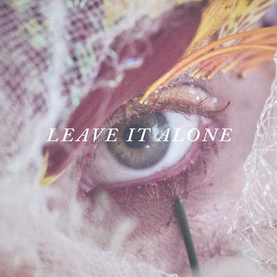 Leave It Alone By Hayley Williams's cover