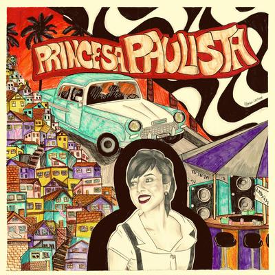 Princesa Paulista By Luna Di's cover