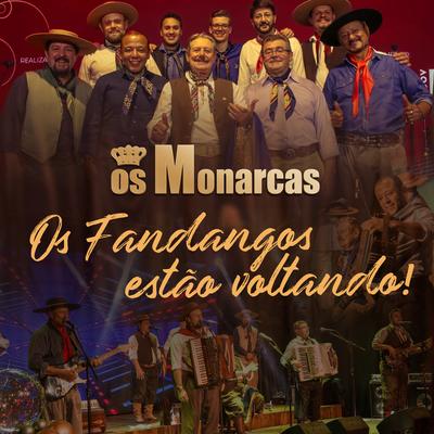 Os Fandangos Estão Voltando By Os Monarcas's cover