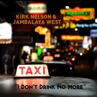 I Don’t Drink No More (feat. Jambalaya West)'s cover