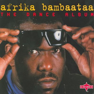 I'm the Man By Afrika Bambaataa, The Soulsonic Force's cover