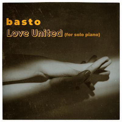 I Love You (Solo Piano Version) By Basto's cover