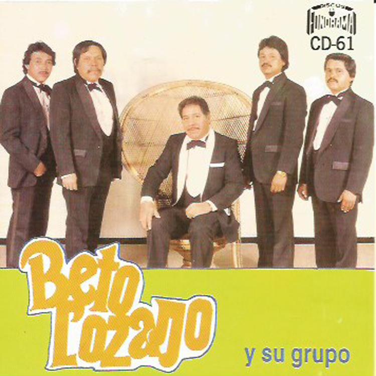 Beto Lozano y Su Grupo's avatar image