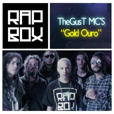 Gold Ouro By Thegust Mc's, Rap Box's cover