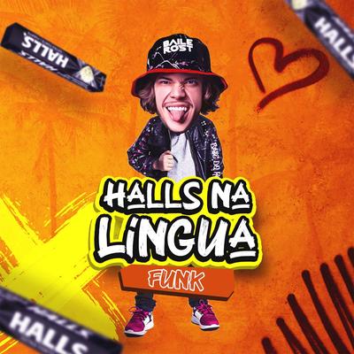 Halls Na Lingua (Funk) By DjRost's cover