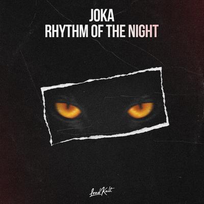 Rhythm of the Night By Joka's cover