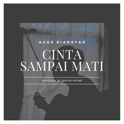 Cinta Sampai Mati (Cover Version)'s cover