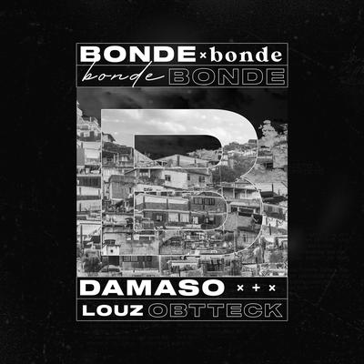 Bonde By Damaso, Louz, Obtteck's cover
