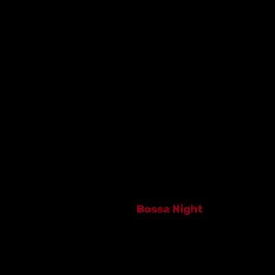 Bossa Night - Original Draft 2014 By Florian Boden's cover