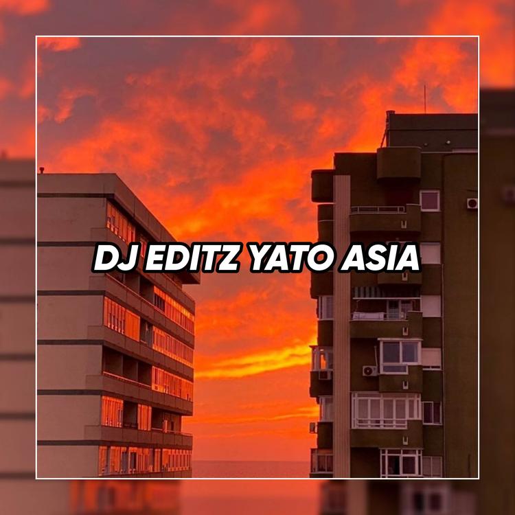 DJ EDITZ YATO ASIA's avatar image