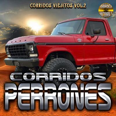Corridos Viejitos, Vol. 2's cover
