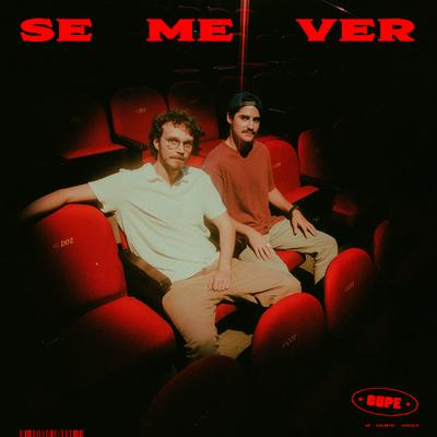 Se Me Ver By GUPE's cover