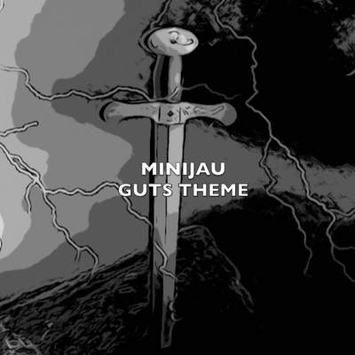 Guts Theme (From "Berserk") By Minijau's cover